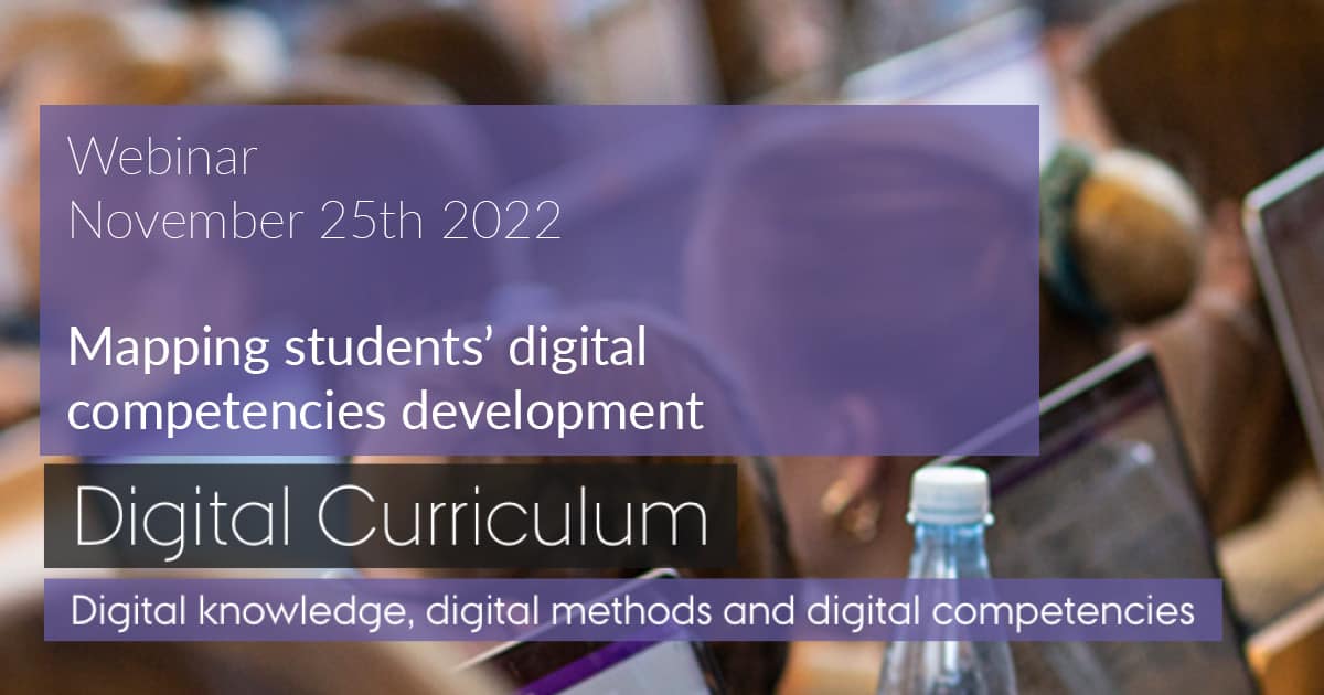 Digital Curriculum webinar: Mapping students’ digital competencies development
